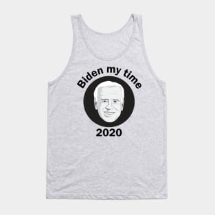 Biden My Time Tank Top